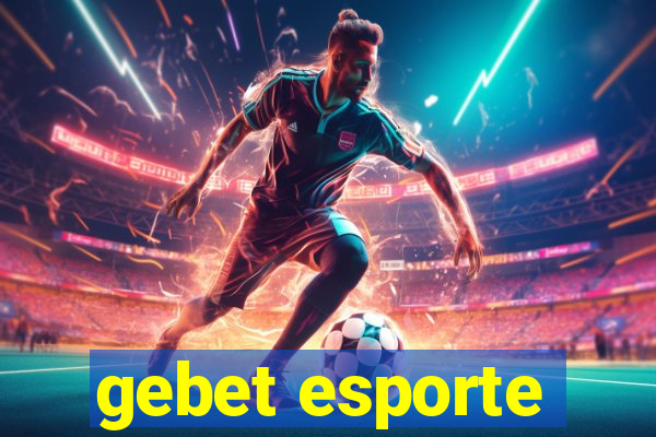 gebet esporte